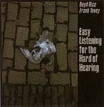 Easy Listening For The Hard Of Hearing